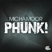 Micha Moor - Phunk!