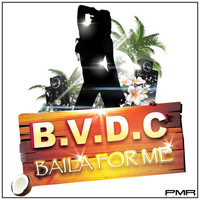 BVDC - Baila for Me
