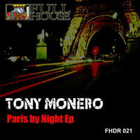 Tony Monero - Paris by Night Ep