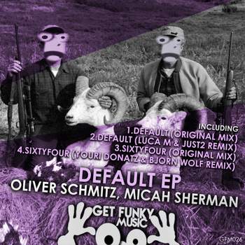 Oliver Schmitz, Micah Sherman - Default EP