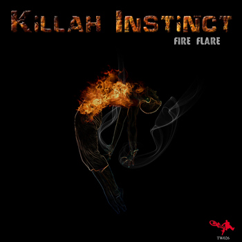 Killah Instinct - Fire Flare