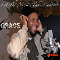 Grace - Let The Music Take Control