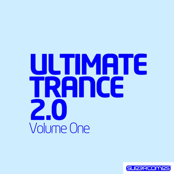 Various Artists - Ultimate Trance 2.0 - Volume One