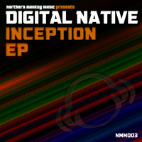 Digital Native - Inception EP
