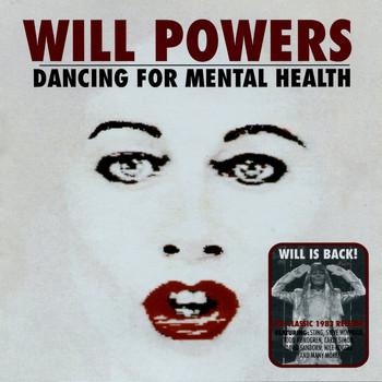 Will Powers - Dancing For Mental Health