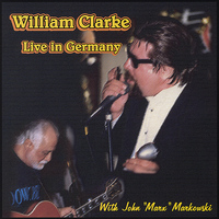 William Clarke - Live in Germany