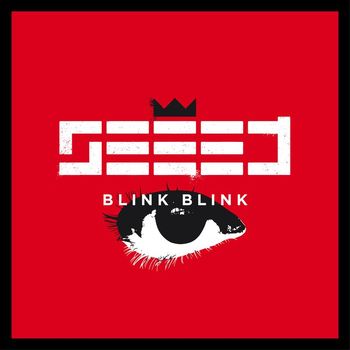 Seeed - Blink Blink (Augenbling's International Versions)