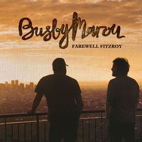 Busby Marou - Farewell Fitzroy