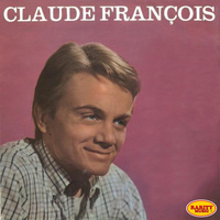 Claude François - Dis-lui
