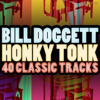 Bill Doggett and His Combo - Honky Tonk