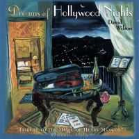 David Wilson - Dreams of Hollywood Nights