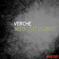 Verche - Into The Forest