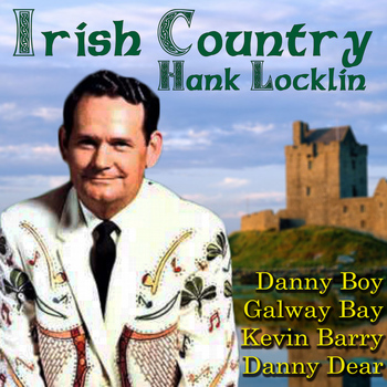 Hank Locklin - Irish Country