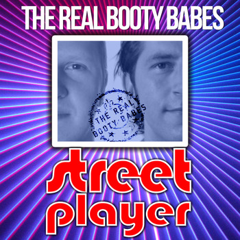 The Real Booty Babes - Street Player