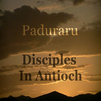 Paduraru - Disciples in Antioch (Positive Proghouse Meets Tribal Housemusic)