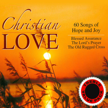 Various Artists - Christian Love - 60 Songs of Hope and Joy