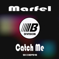 Marfel - Catch Me