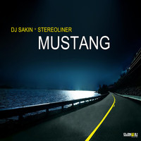 DJ Sakin & Stereoliner - Mustang