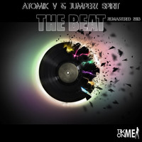 Atomik V & Jumperz Spirit - The Beat (Remastred)