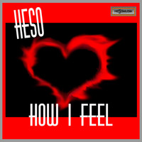 Heso - How I Feel
