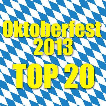 Various Artists - Oktoberfest 2013 - Top 20