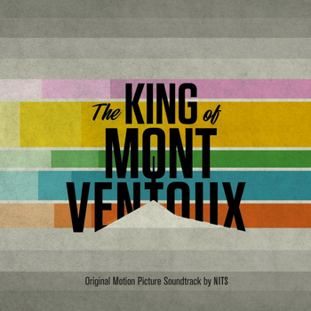 Nits - The King of Mont Ventoux (Original Motion Picture Soundtrack)