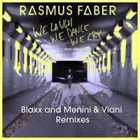 Rasmus Faber - We Laugh We Dance We Cry - Remixes (feat. Linus Norda)