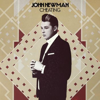 John Newman - Cheating (Remix EP)
