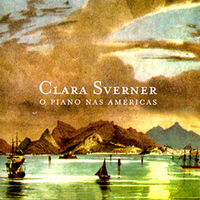 Clara Sverner - O Piano nas Américas