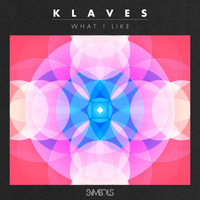 Klaves - What I Like
