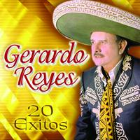 Gerardo Reyes - 20 Éxitos