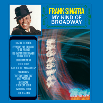 Frank Sinatra - My Kind Of Broadway