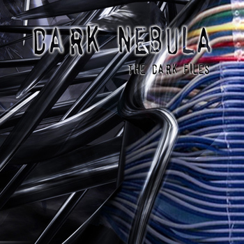 DARK NEBULA - The Dark Files