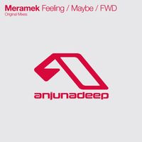 Meramek - Feeling / Maybe / FWD