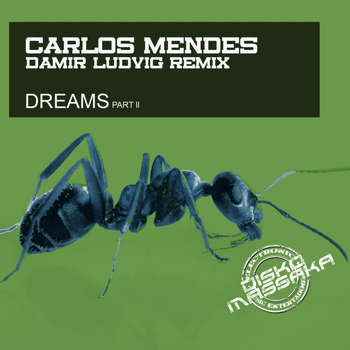 Carlos Mendes - DREAMS part ll