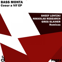 Bass Monta - Coeur A Vif