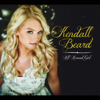 Kendall Beard - All Around Girl