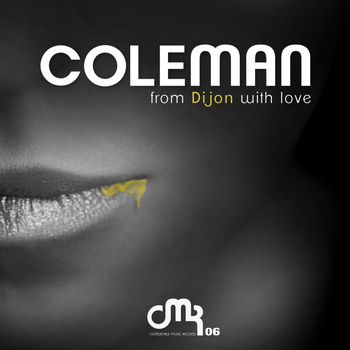 Coleman - From Dijon With Love
