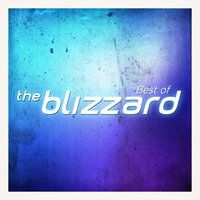 The Blizzard - Best Of The Blizzard