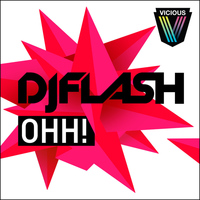 DJ FLash - Ohh!