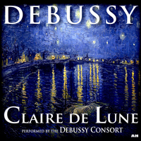 Debussy Consort - Debussy: Claire De Lune (Clair De Lune)