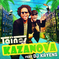 Taïnos - Kazanova (Radio Edit)