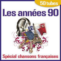 The Frenchy Family - Les années 90 - Spécial chansons françaises (50 tubes)