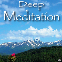 Deep Meditation - Deep Meditation