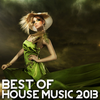 Various Artists - Best of House Music 2013