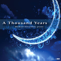 Michael Silverman - A Thousand Years