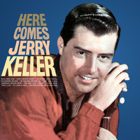 Jerry Keller - Here Comes Jerry Keller