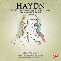 Joseph Haydn - Haydn: Concerto for Violoncello and Orchestra No. 1 in C Major, Hob. VIIb/1 (Digitally Remastered)