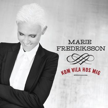 Marie Fredriksson - Kom vila hos mig