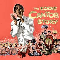 Eddie Cantor - The Eddie Cantor Story